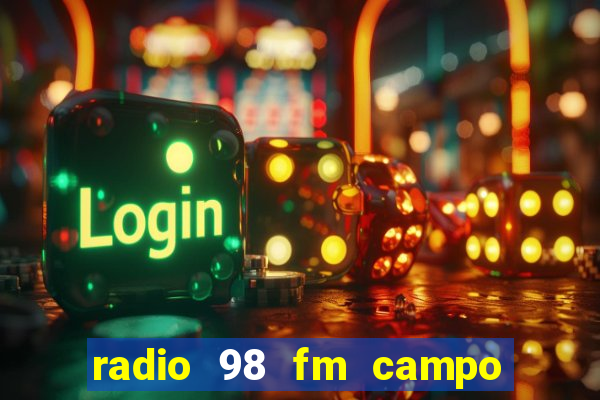 radio 98 fm campo formoso bahia